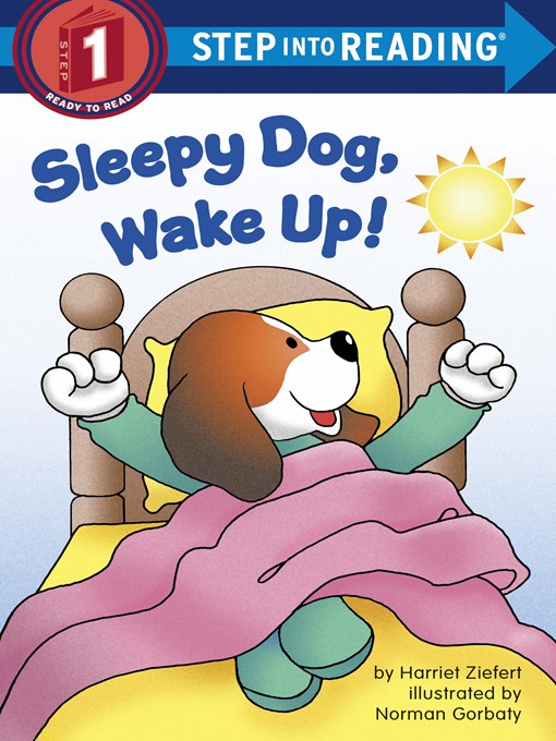 Title details for Sleepy Dog, Wake Up! by Harriet Ziefert - Wait list